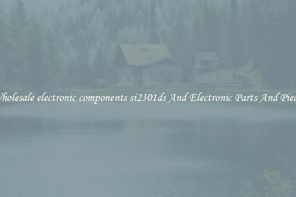 Wholesale electronic components si2301ds And Electronic Parts And Pieces
