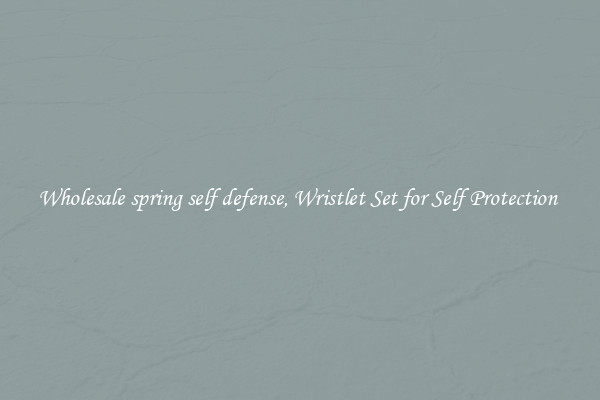 Wholesale spring self defense, Wristlet Set for Self Protection 